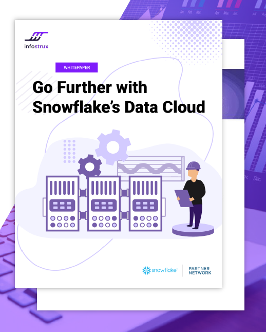 Go Further with Snowflake's Data Cloud