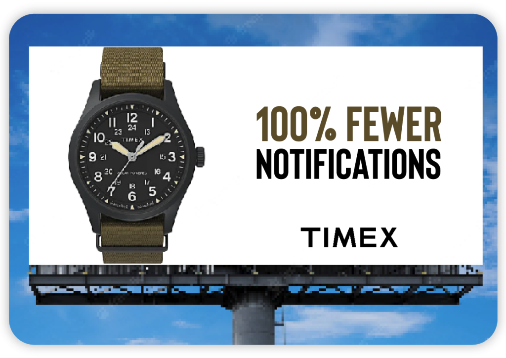 Timex billboard Ewanity Marketing