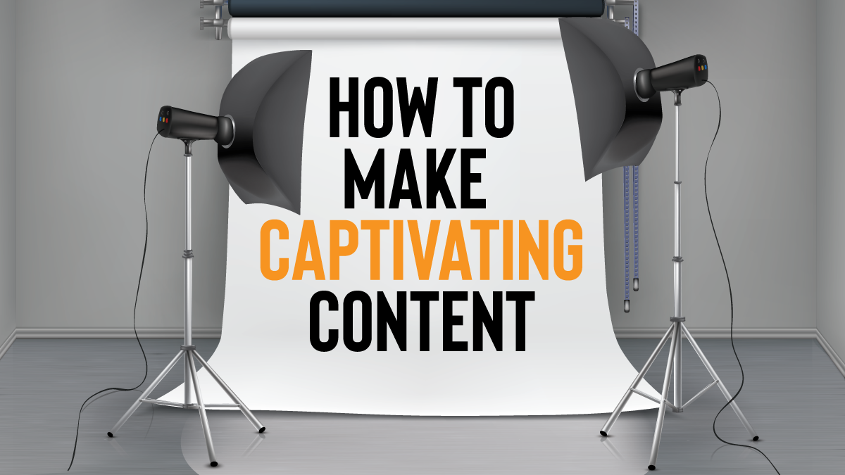 How-to-make-content-captivating