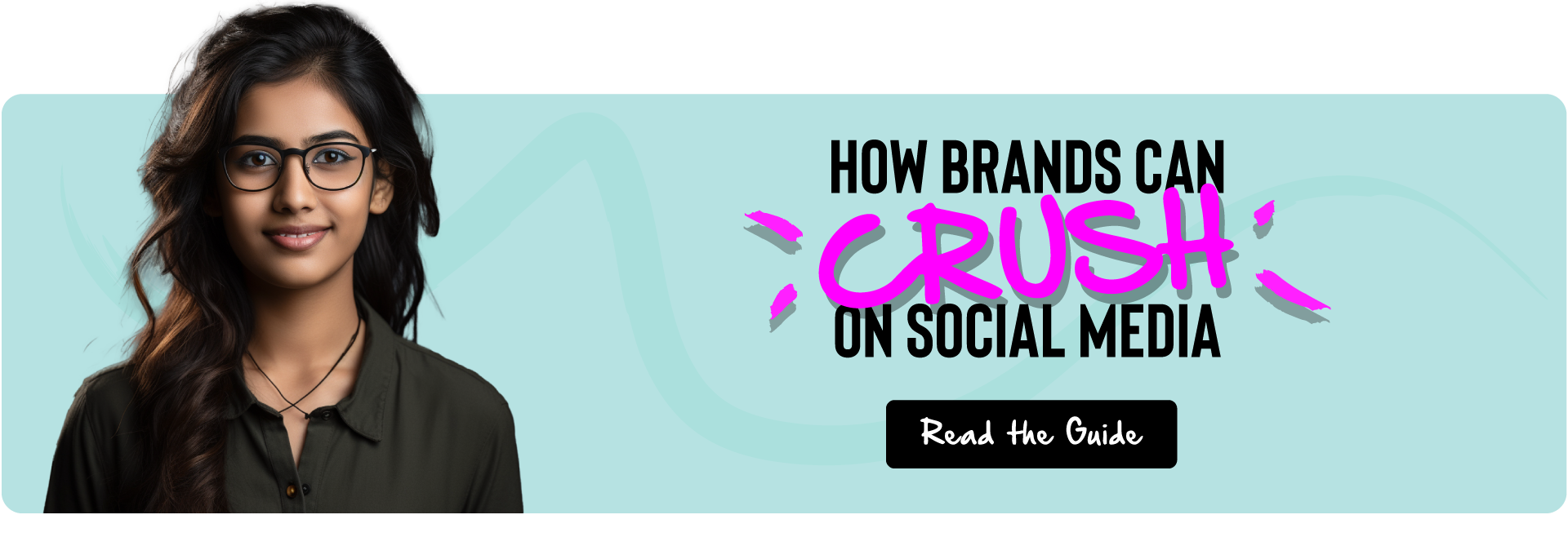 How-Brands-Can-Crush-Social-Media-Banner