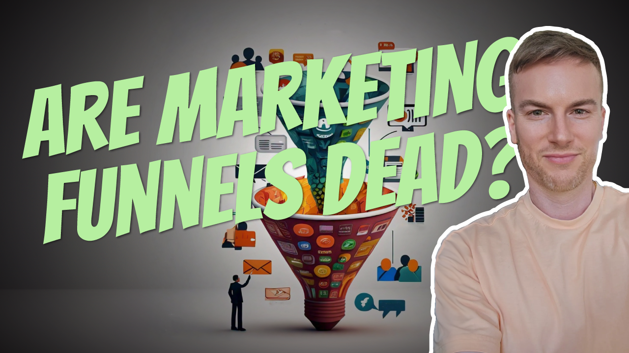 Are Marketing Funnels Dead?