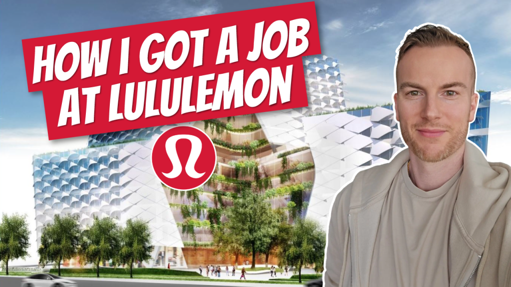 How I got a job at Lululemon