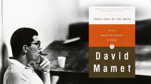 David-Mamet The Perfect Ballgame, three uses of the knife