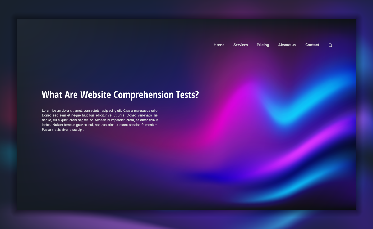 What Are Website Comprehension Tests?